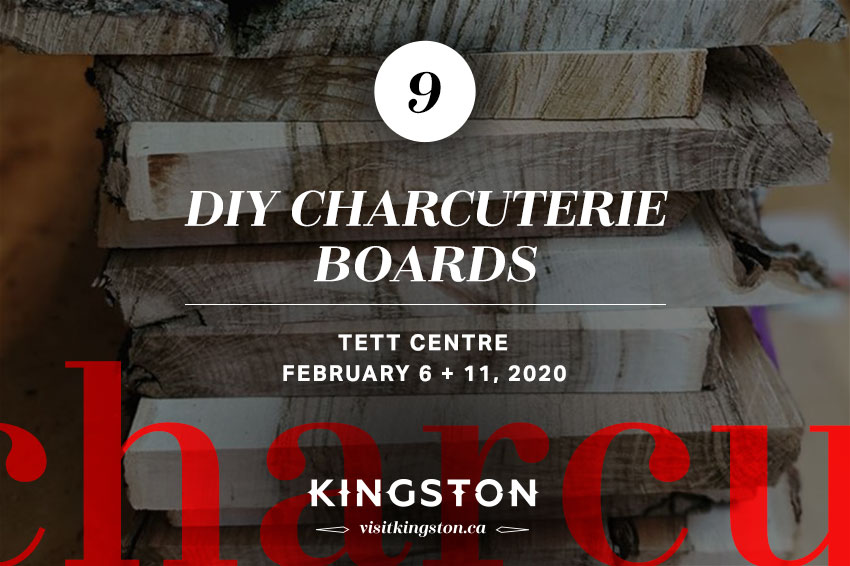 DIY Charcuterie Boards, Tett Centre - February 6 + 20, 2020