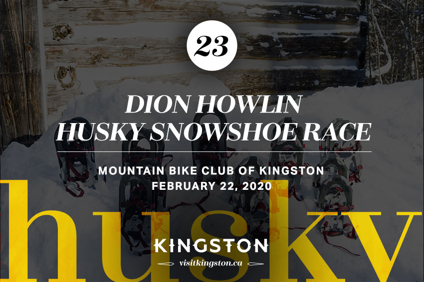Dion Howlin Husky Snowshoe Race, Mountain Bike Club of Kingston - February 22, 2020