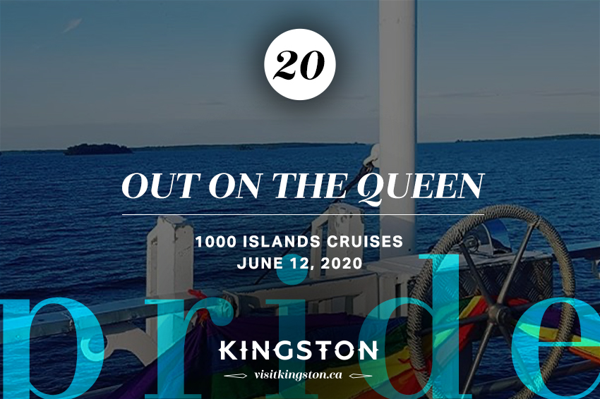 20. Out on the Queen: 1000 Islands Cruises - June 12, 2020