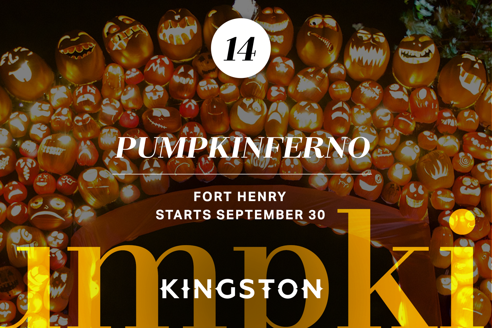 14. Pumpkinferno: Fort Henry: Starts September 30