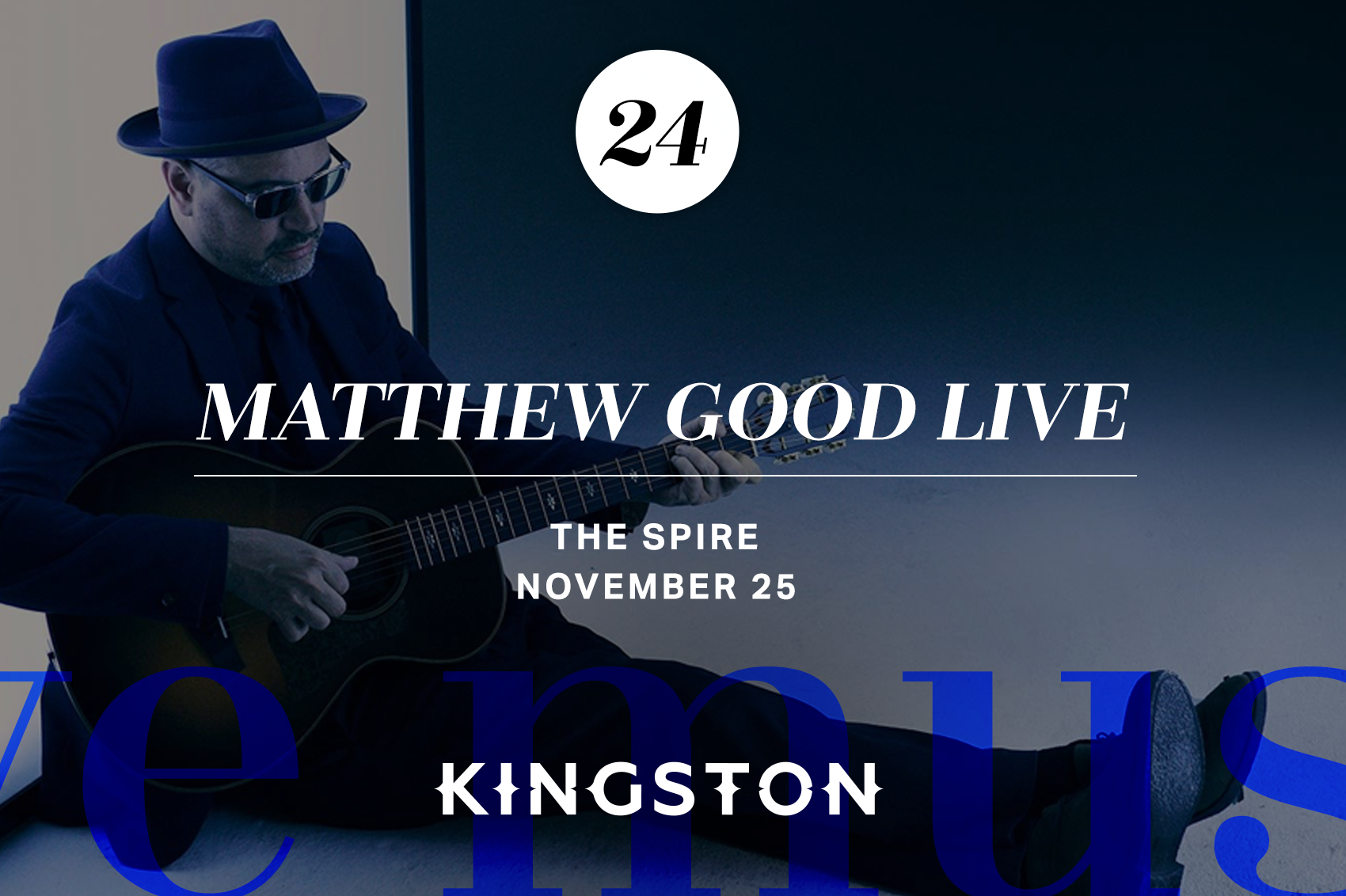 24. Matthew Good Live: The Spire November 25