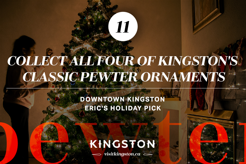 Collect all four of Kingston's Classic Pewter Ornaments