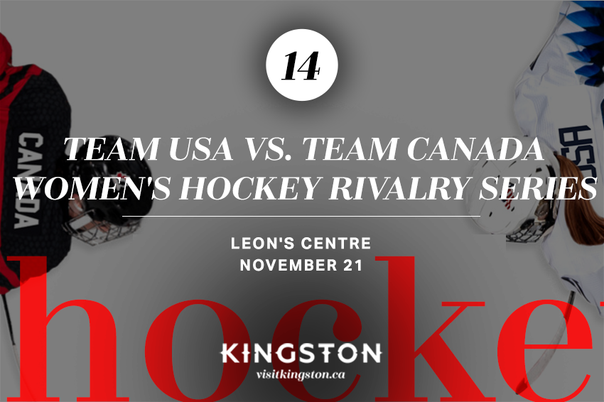 Team USA vs. Team Canada - Women's Hockey Rivalry Series