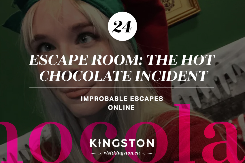 Escape room: The Hot Chocolate Incident