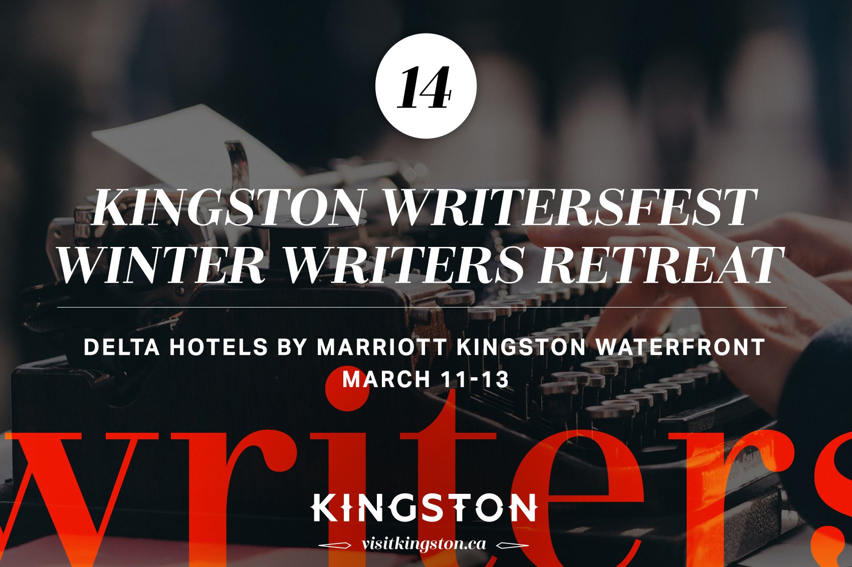 Kingston WritersFest Winter Writers Retreat 
