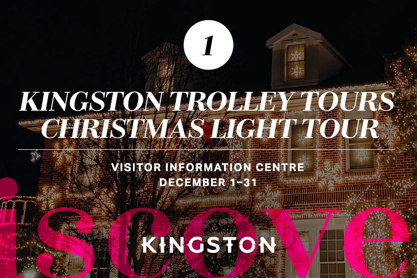 1. Kingston Trolley Tours Christmas Light Tour