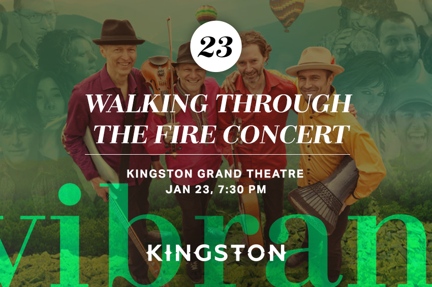 23. Walking through the Fire concert