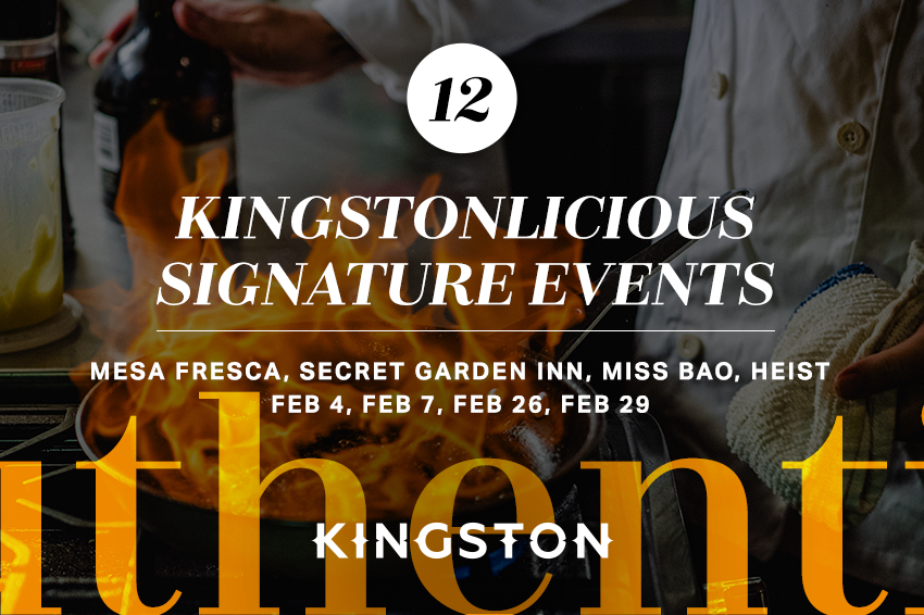 12. Kingstonlicious signature events