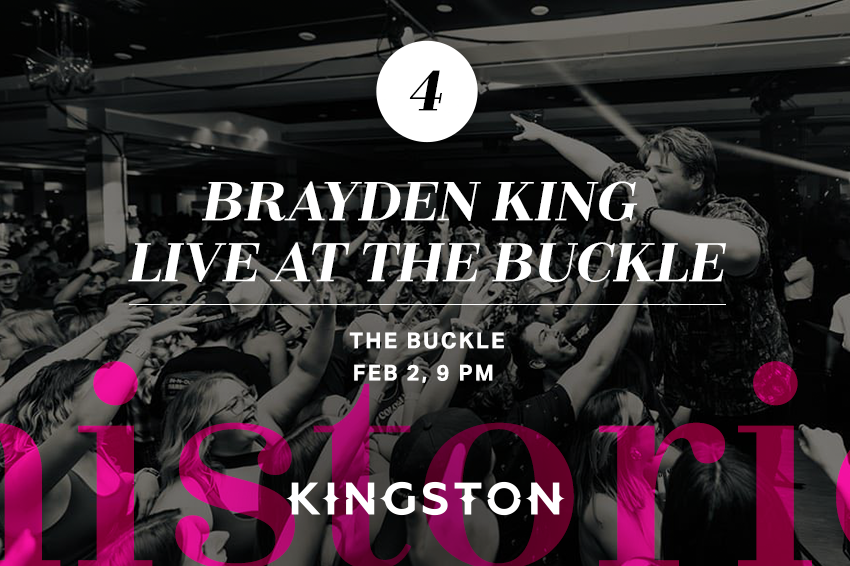 4. Brayden King live at The Buckle