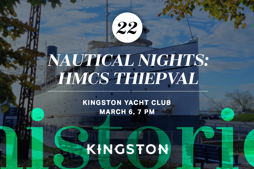 22. Nautical Nights: HMCS Thiepval