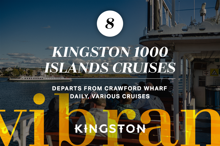 8. Kingston 1000 Islands Cruises