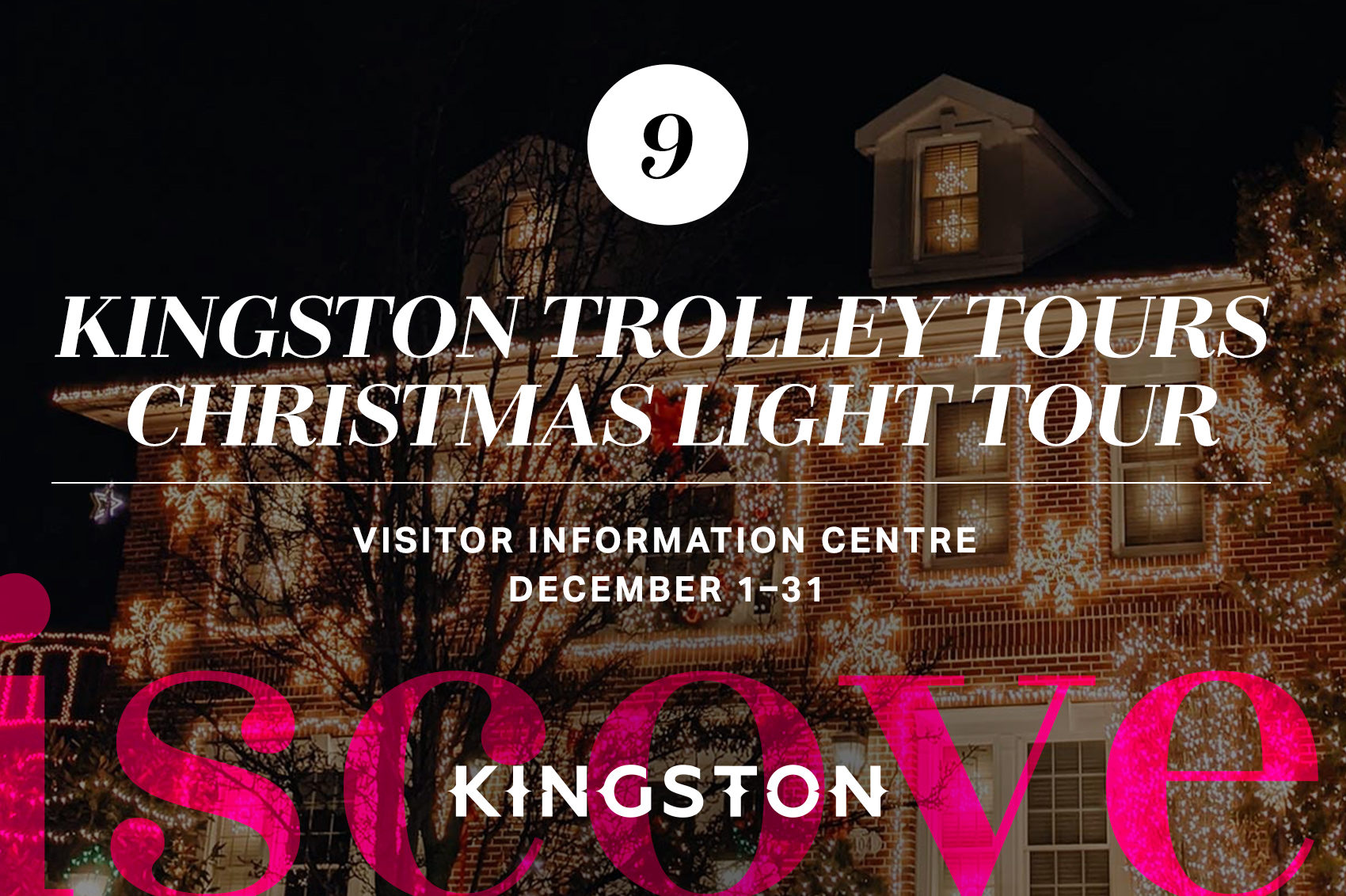Kingston Trolley Tours Christmas Light Tour