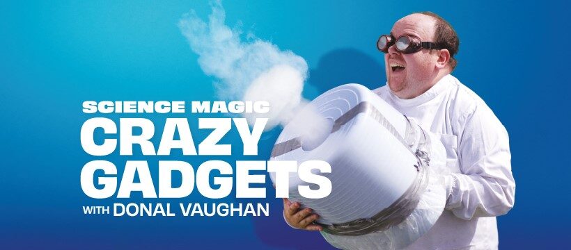 Crazy Gadgets